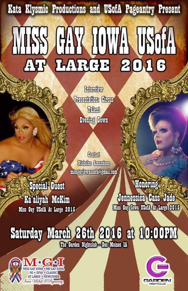 Show Ad | Miss Gay Iowa USofA at Large | Garden Nightclub (Des Moines, Iowa) | 3/26/2016