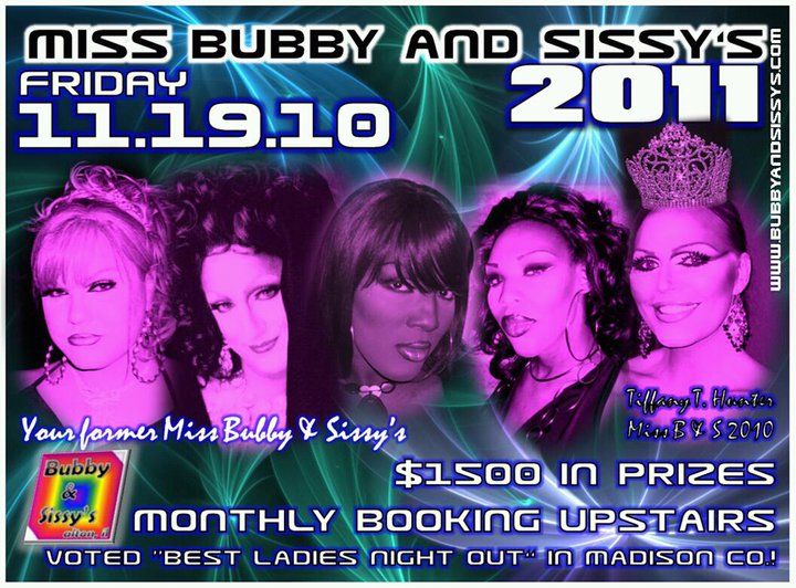 Show Ad | Miss Bubby & Sissy's | Bubby & Sissy's (Alton, Illinois) | 11/19/2010
