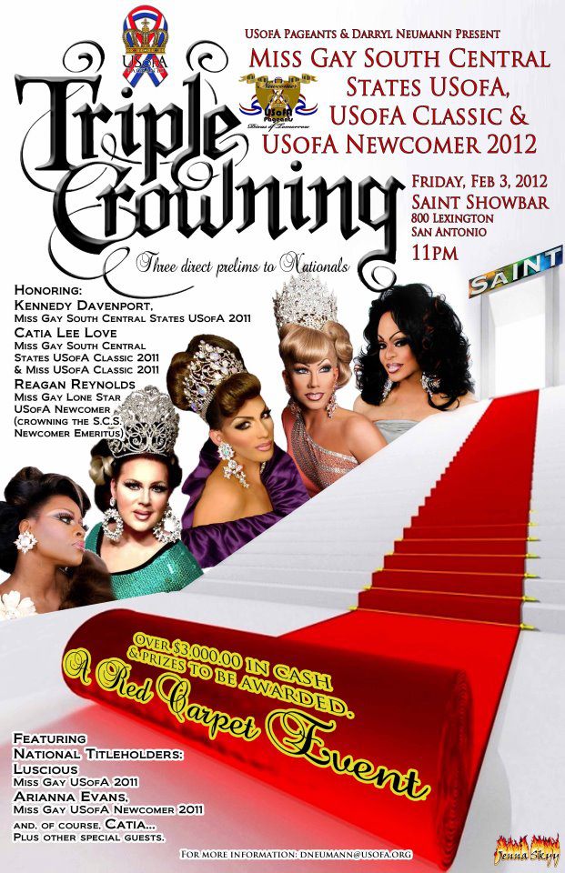 Show Ad | Miss Gay South Central States USofA, USofA Classic and USofA Newcomer | Saint Showbar (San Antonio, Texas) | 2/3/2012