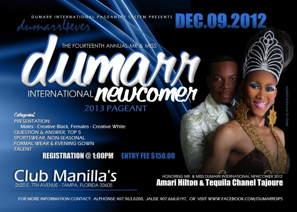 Show Ad | Mr. and Miss Dumarr International Newcomer | Club Manilla's (Tampa, Florida) | 12/9/2012