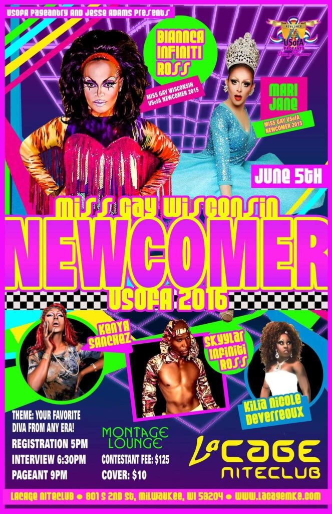 Show Ad | Miss Gay Wisconsin USofA Newcomer | LaCage Niteclub (Milwaukee, Wisconsin) | 6/5/2016