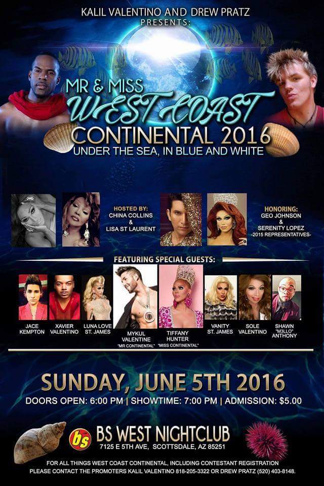 Show Ad | Mr. and Miss West Coast Continental | BS West Nightclub (Scottsdale, Arizona) | 6/5/2016