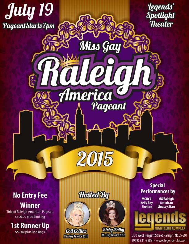 Show Ad | Miss Gay Raleigh America | Legends Nightclub Complex (Raleigh, North Carolina) | 7/19/2015