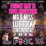 Show Ad | Mr. and Miss Lubbock Continental | Club Pink (Lubbock, Texas) | 5/13/2016