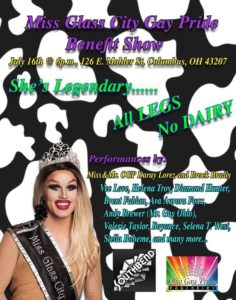 Show Ad | Miss Glass City Gay Pride Benefit Show | Southbend Tavern (Columbus, Ohio) | 7/16/2016