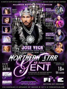 Show Ad | Northern Star All American Star Gent | Five Night Club (Madison, Wisconsin) | 10/30/2016