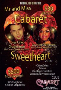 Show Ad | Mr. and Miss Cabaret Sweetheart | Club Cabaret (Hickory, North Carolina) | 2/9/2018