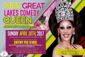 Show Ad | Miss Great Lakes Comedy Queen | Club Marcella (Buffalo, New York) | 4/30/2017