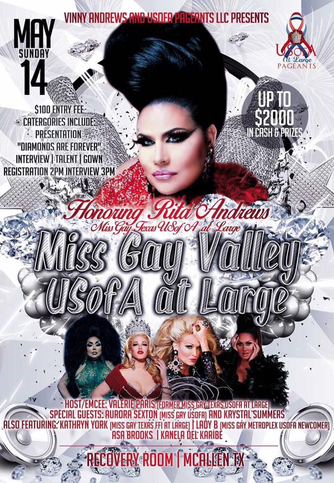 Show Ad | Miss Gay Valley USofA at Large | Recovery Room (McAllen, Texas) | 5/14/2017