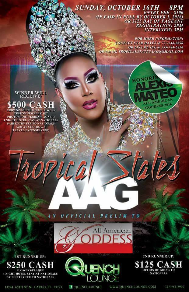 Show Ad | Tropical States All American Goddess | Quench Lounge (Tampa, Florida) | 10/16/2016