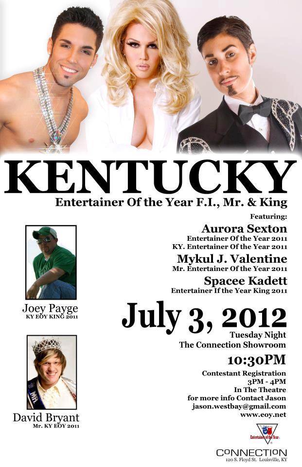 Show Ad | Kentucky Entertainer of the Year, F.I., Mr. and King | The Connection Showroom (Louisville, Kentucky) | 7/3/2012