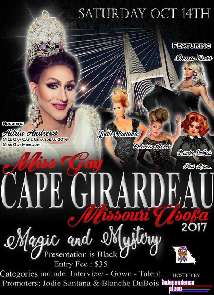 Show Ad | Miss Gay Cape Girardeau USofA | Independence Place (Cape Girardeau, Missouri) | 10/14/2017