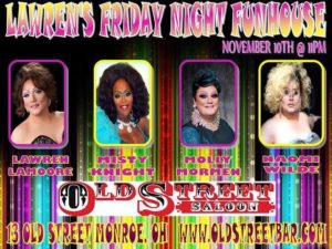Show Ad | Lawren's Friday Night Funhouse | Old Street Saloon (Monroe, Ohio) | 11/10/2017