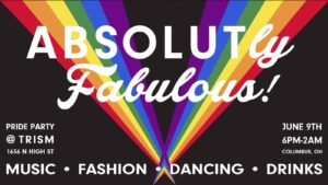 Show Ad | ABSOLUTly Fabulous! | Trism (Columbus, Ohio) | 6/9/2018