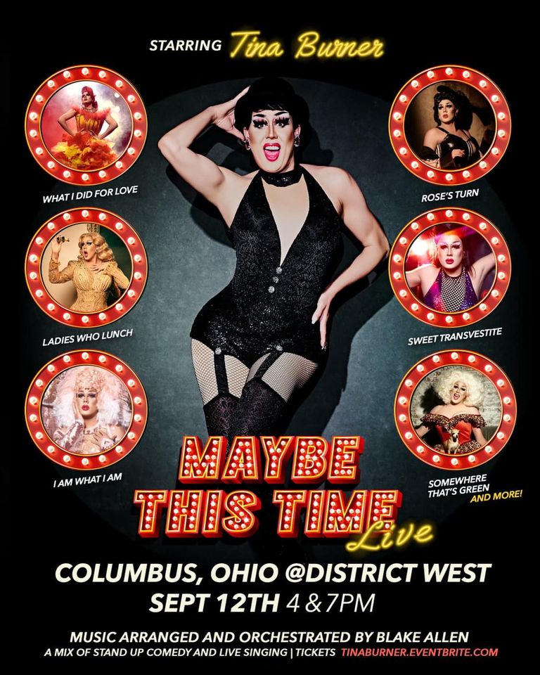 Ad | Maybe This Time | District West (Columbus, Ohio) | 9/12/2021