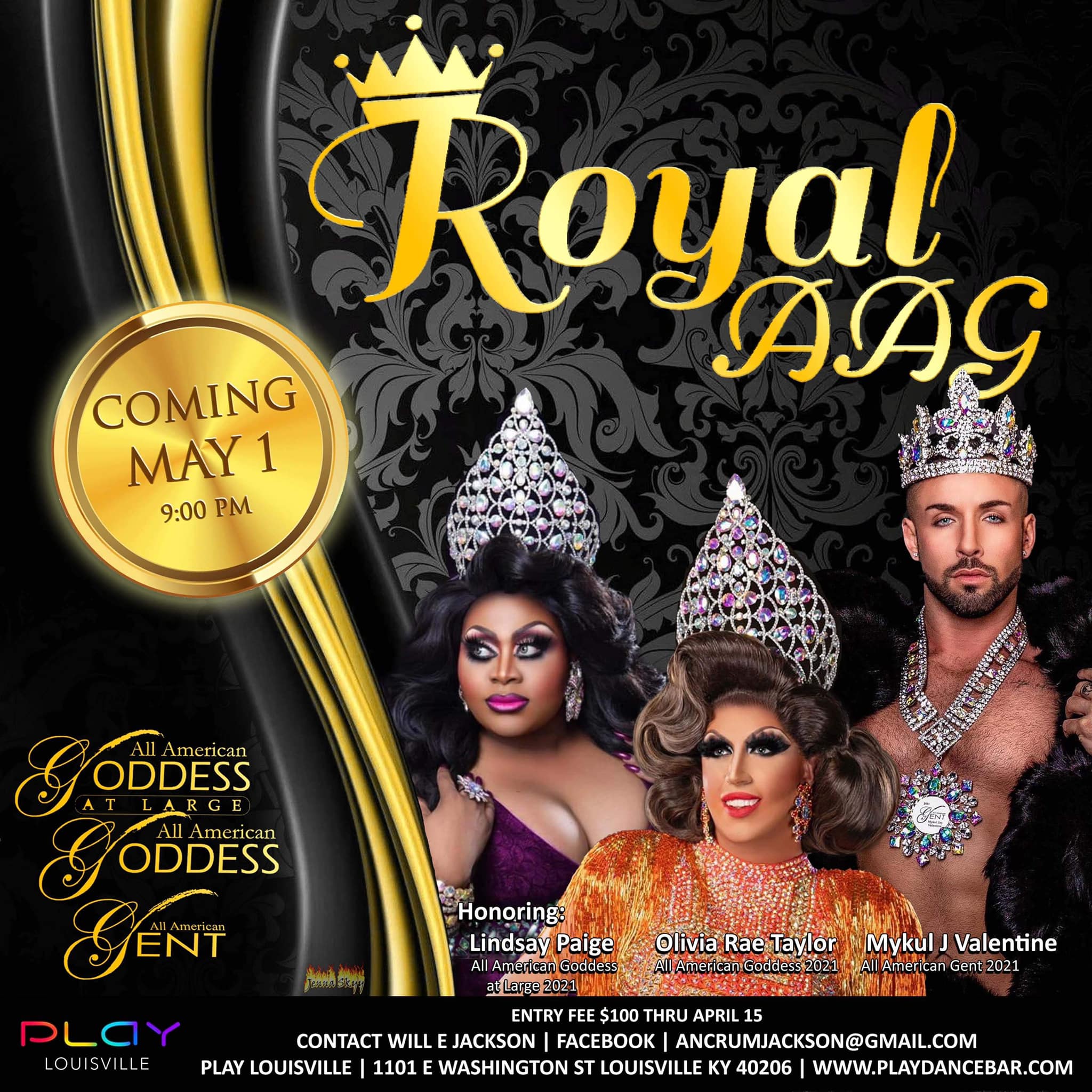 Ad | Royal All American Goddess, at Large and Gent | Play (Louisville, Kentucky) | 5/1/2022