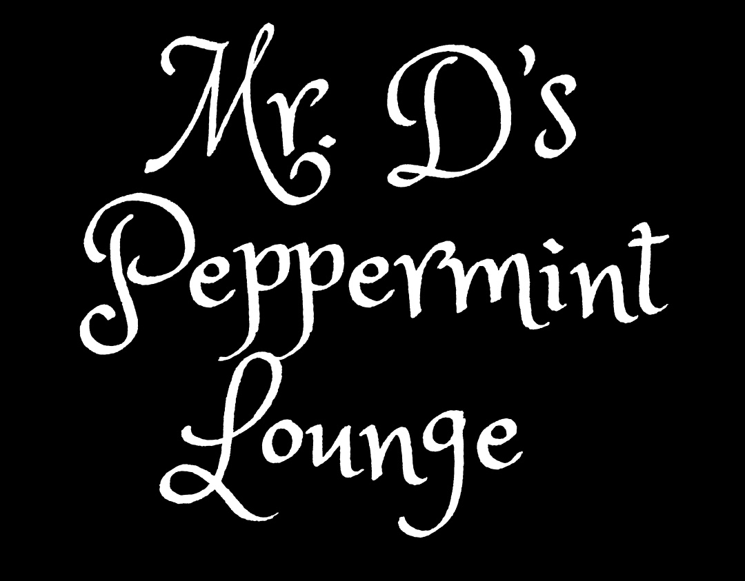 Mr. D’s Peppermint Lounge (Columbus, Ohio)