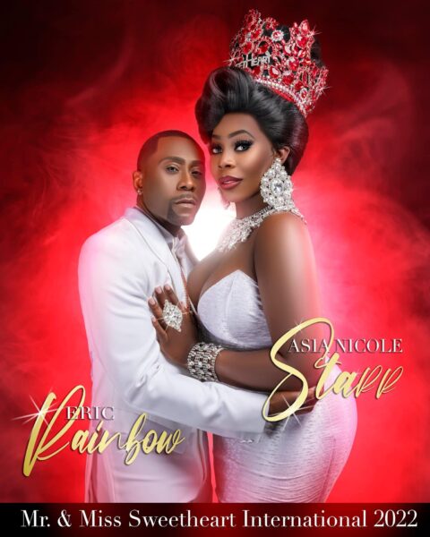 Eric Rainbow and Asia Nicole Starr | Mr. and Miss Sweetheart International 2022